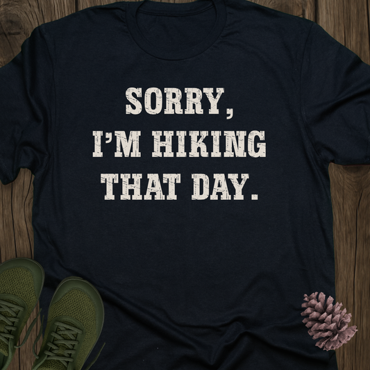 Sorry, I'm Hiking
