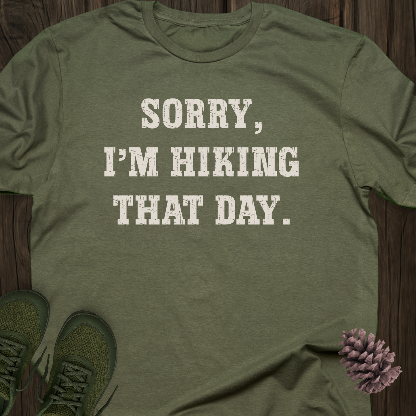 Sorry, I'm Hiking
